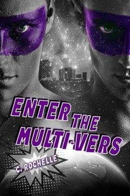 Enter the Multi-Vers (Villainous Things 4)