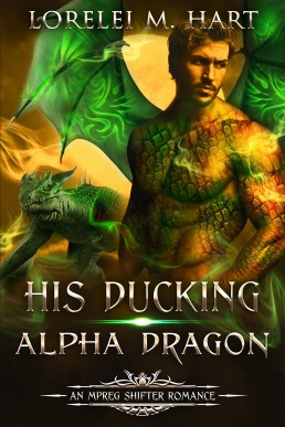 His Ducking Alpha Dragon (Love Sync Mates 1)