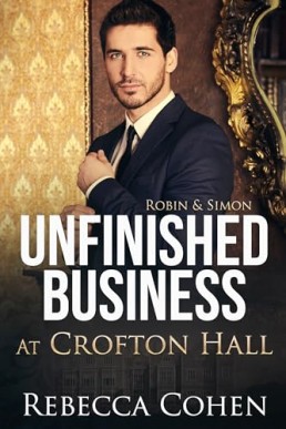 Unfinished Business at Crofton Hall (Modern Crofton 6.5)