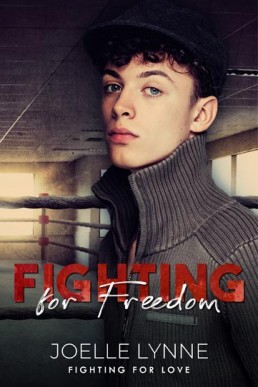 Fighting for Freedom (Fighting for Love)