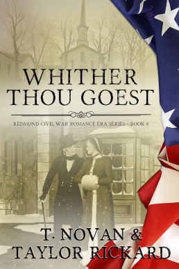 Whither Thou Goest (Redmond Family Saga Romance Series Book 6)