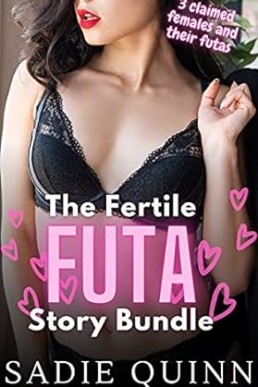 The Fertile Futa Story Bundle: 3 Claimed Females And Their Futas