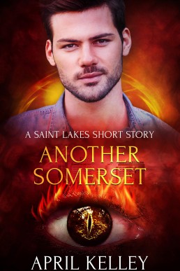 Another Somerset (A Saint Lakes Short Story)