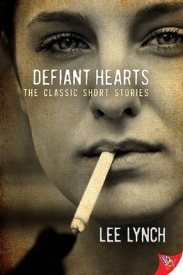 Defiant Hearts: The Classic Short Stories