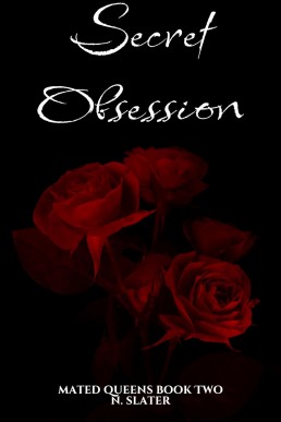 Secret Obsession (Mated Queens Book 2)