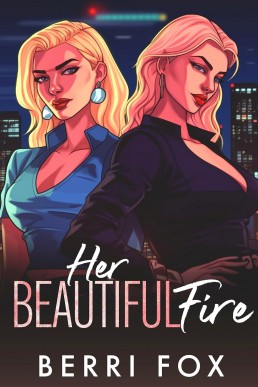 Her Beautiful Fire: A Lesbian Romance