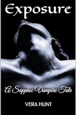 Exposure: A Sapphic Vampire Tale