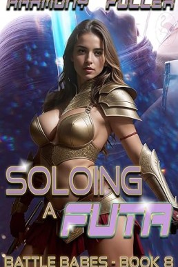 Soloing a Futa (Battle Babes Book 8)