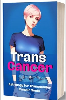 Trans Cancer: Astrology for Transgender Cancer Souls