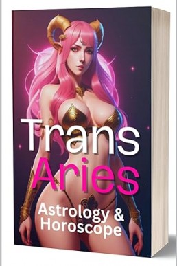 Trans Aries: Astrology & Horoscope