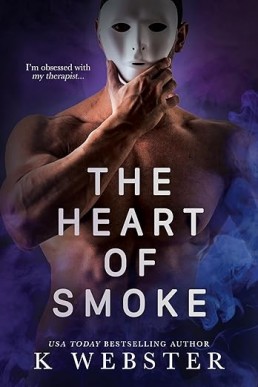 The Heart of Smoke (Shameful Secrets 3)