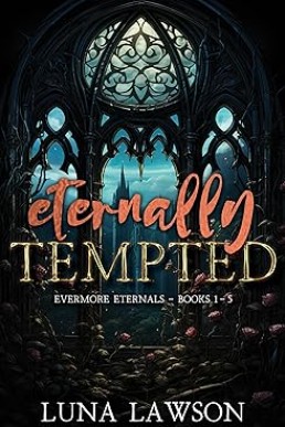 Eternally Tempted : A Paranormal F/F Vampire Romance Anthology