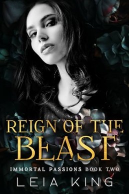 Reign of the Beast (Immortal Passions 2)