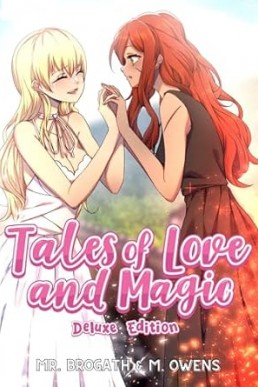 Tales of Love and Magic: The Complete Series