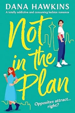 Not in the Plan (Single in Seattle)