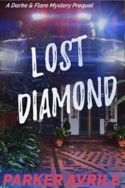 Lost Diamond (Darke and Flare #0.5)