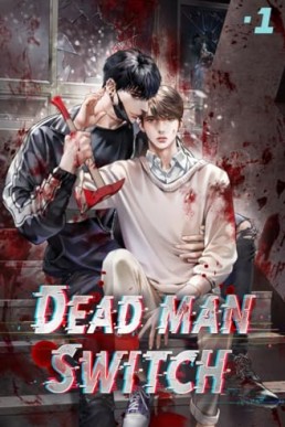 Deadman Switch (Volume 1)