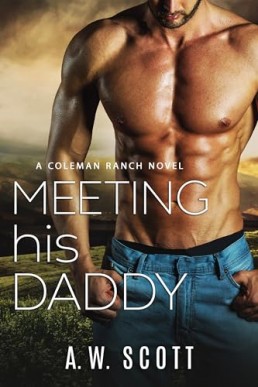 Meeting His Daddy (Coleman Ranch 5)