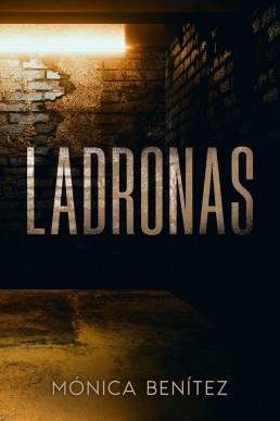 Ladronas (Spanish Edition)