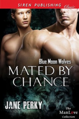 Mated by Chance (Blue Moon Wolves 1)