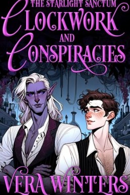 Clockwork and Conspiracies (The Starlight Sanctum 2)