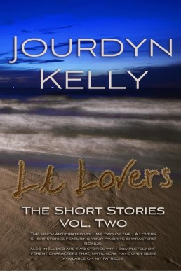 LA Lovers: The Short Stories Vol Two