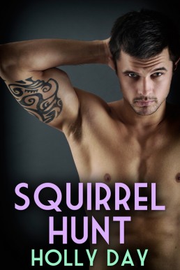 Squirrel Hunt (A Scurry of Squirrels 2)