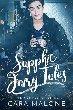 The Complete Sapphic Fairy Tales