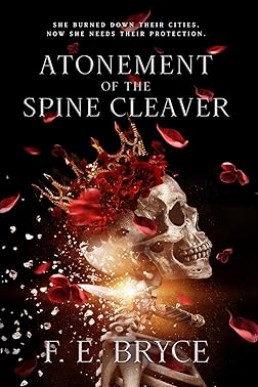 Atonement of the Spine Cleaver (The Atonement Series Book 1)