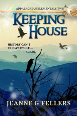 Keeping House  series Appalachian Elementals