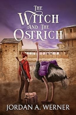 The Witch and the Ostrich: A Fantasy Satire