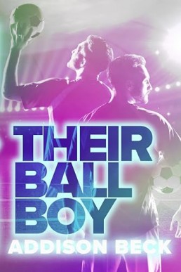 Their Ball Boy (It's Complicated 1)