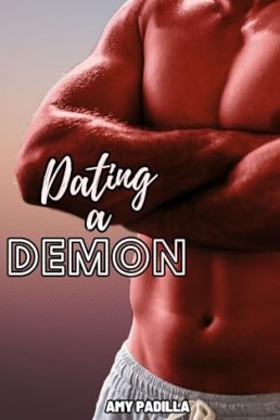 Dating a Demon (Dallying with Demons 1)