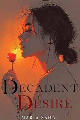 Decadent Desire: An F/F Lesbian BDSM Instalove Short Romance