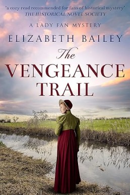 The Vengeance Trail (Lady Fan Mystery Book 9)