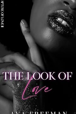 The Look of Love (Rapture of Love Book 3)