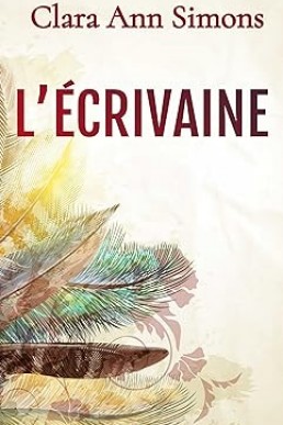 L’écrivaine: Roman lesbien (French Edition)