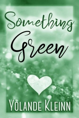 Something Green (Warm Glimpses)