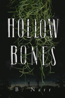 Hollow Bones