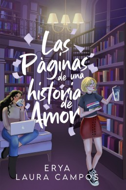 Las páginas de una historia de amor (Spanish Edition)