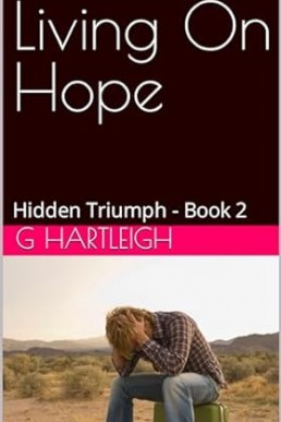 Living On Hope: Hidden Triumph - Book 2