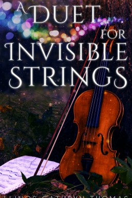 A Duet for Invisible Strings