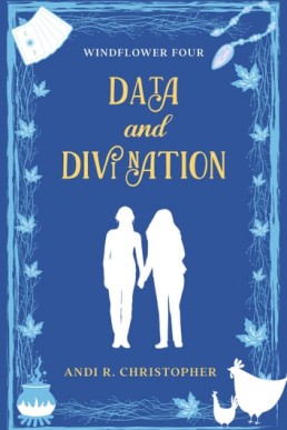 Data and Divination   Book 4 - Windflower