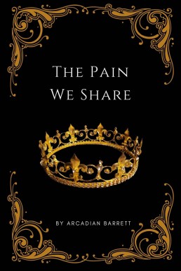 The Pain We Share (The Camoor Chronicles #1.5)