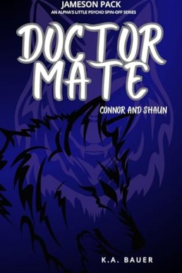 Doctor Mate: Connor & Shaun (Jameson Pack 1)