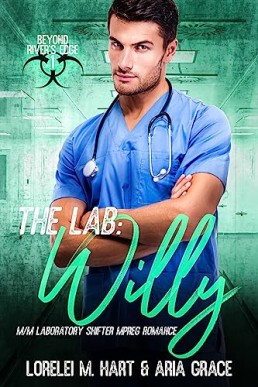 The Lab: Willy (Beyond River's Edge 1)