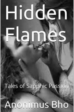 Hidden Flames: Tales of Sapphic Passion