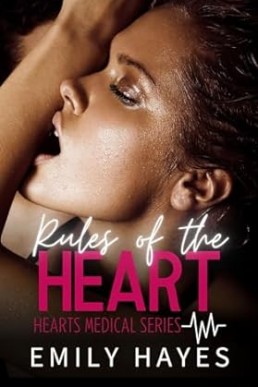 Rules of the Heart: A Lesbian/Sapphic Surgeons Romance (Hearts Medical Romance Series Book 1)