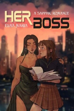 Her Boss: A Sapphic Romance