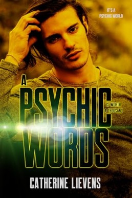 A Psychic is Worth a Thousand Words (It’s a Psychic World 6)